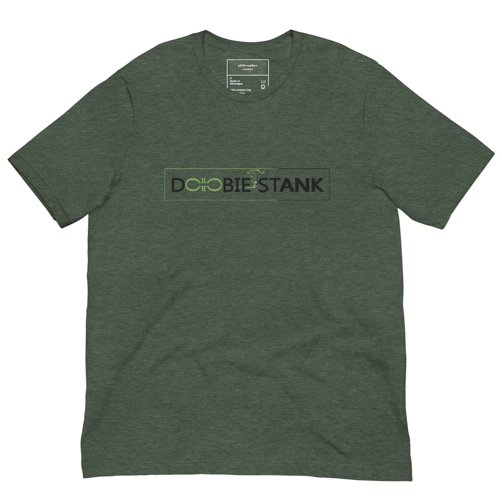 Philosopher Stoner DOOBIE STANK  Unisex t-shirt