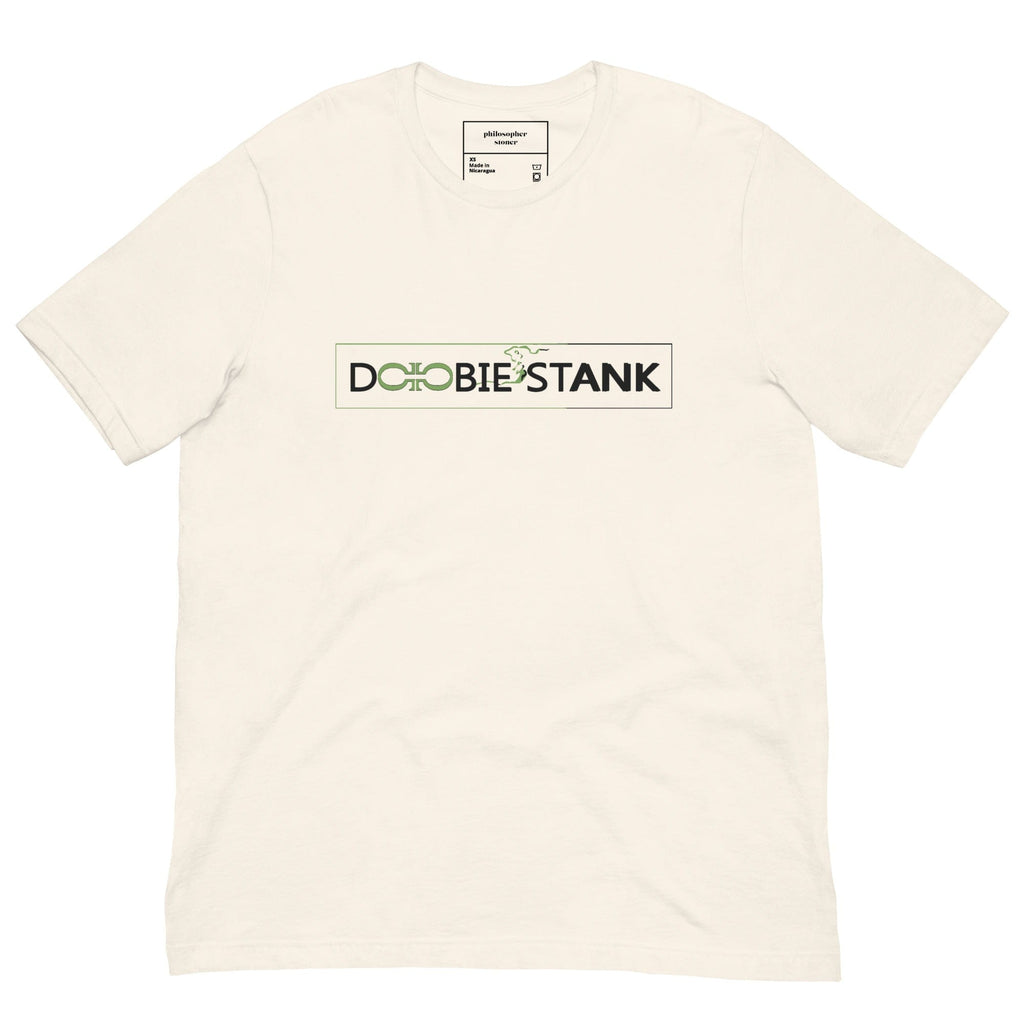 Philosopher Stoner DOOBIE STANK  Unisex t-shirt