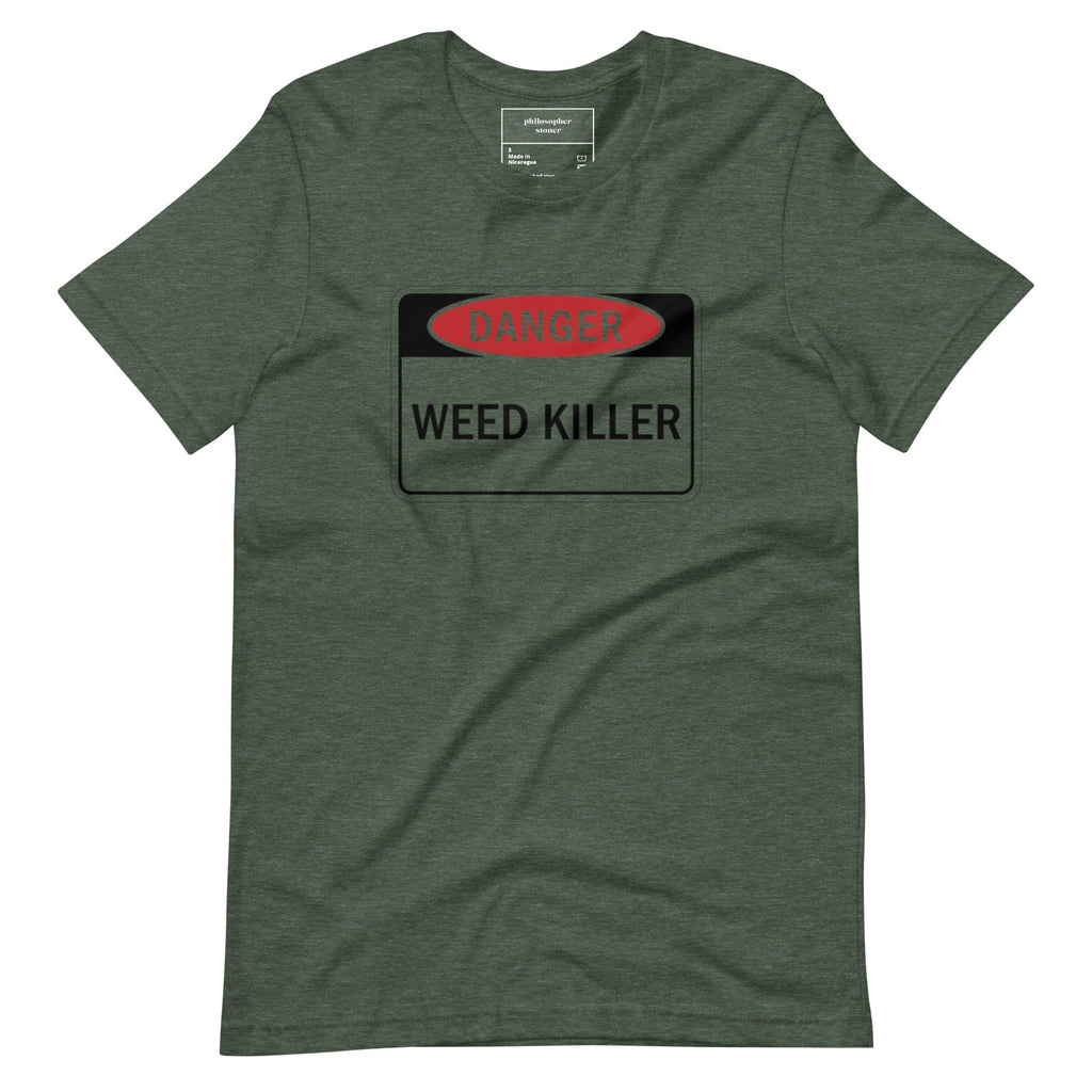 Philosopher Stoner WEED KILLER Unisex T-shirt